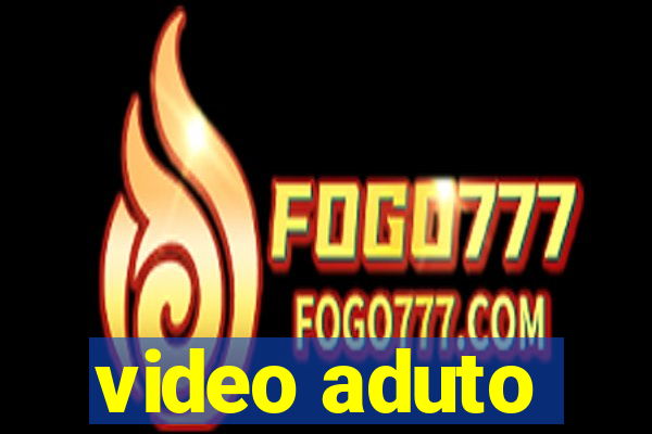 video aduto